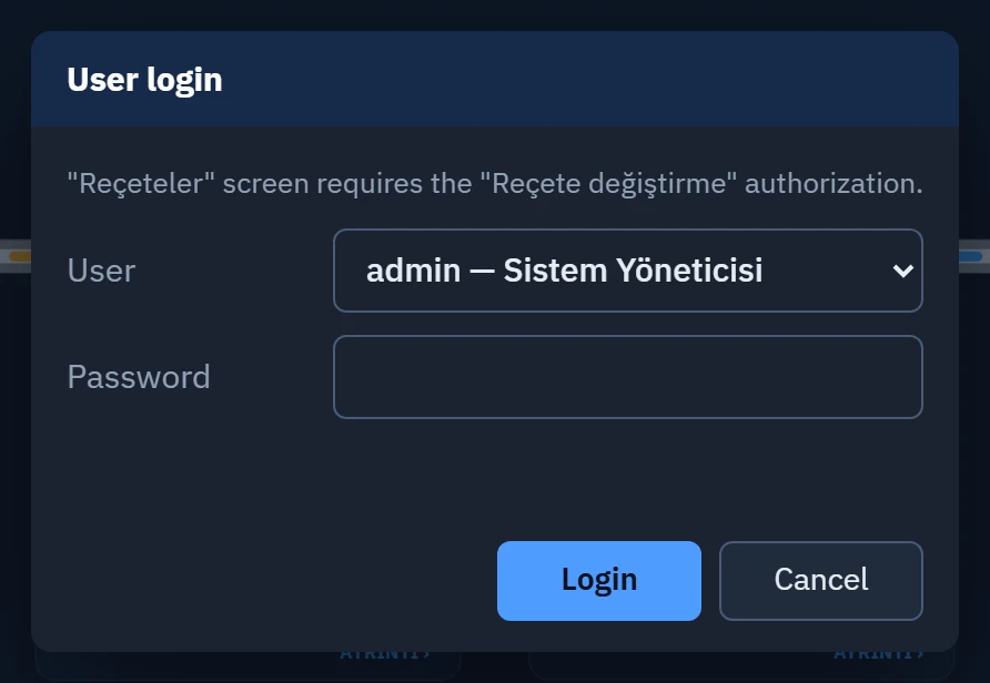 User login window. When a screen for which the user has no authorization is requested, the required authorization is shown at the top.