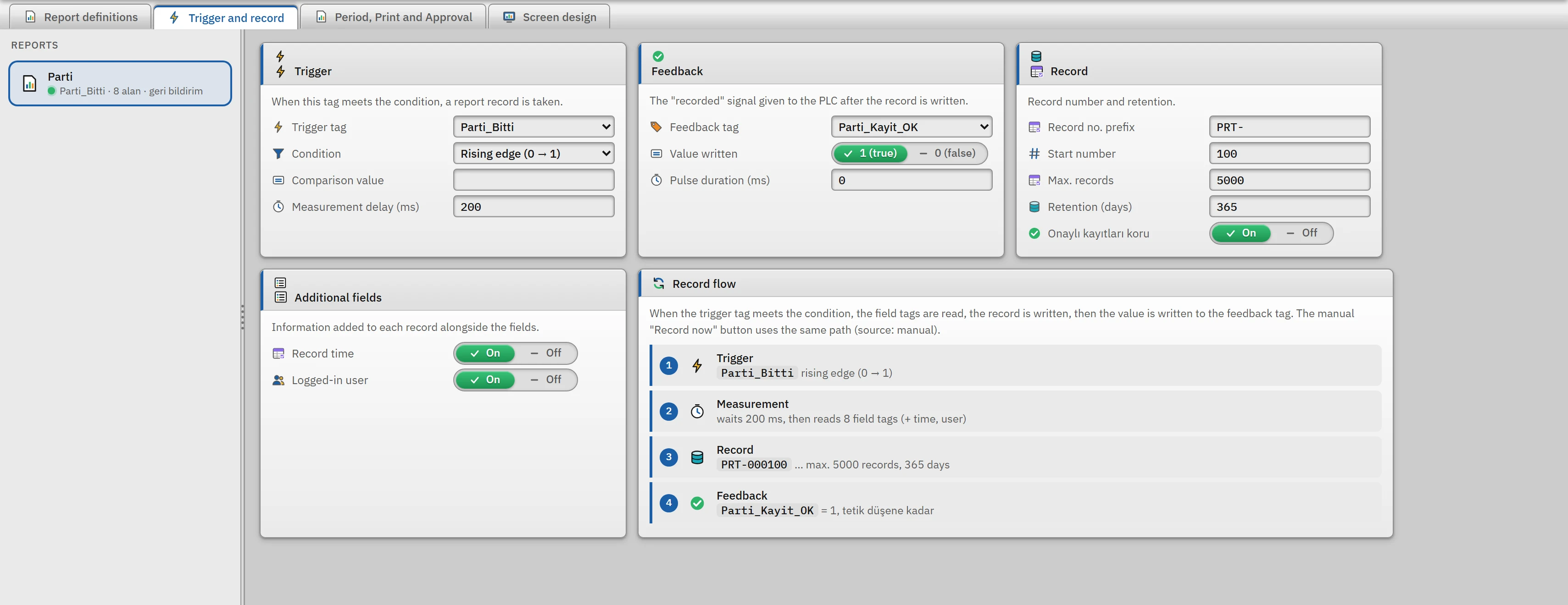 Trigger and record tab: trigger, feedback, record number and retention, additional fields and a summary of the record flow.