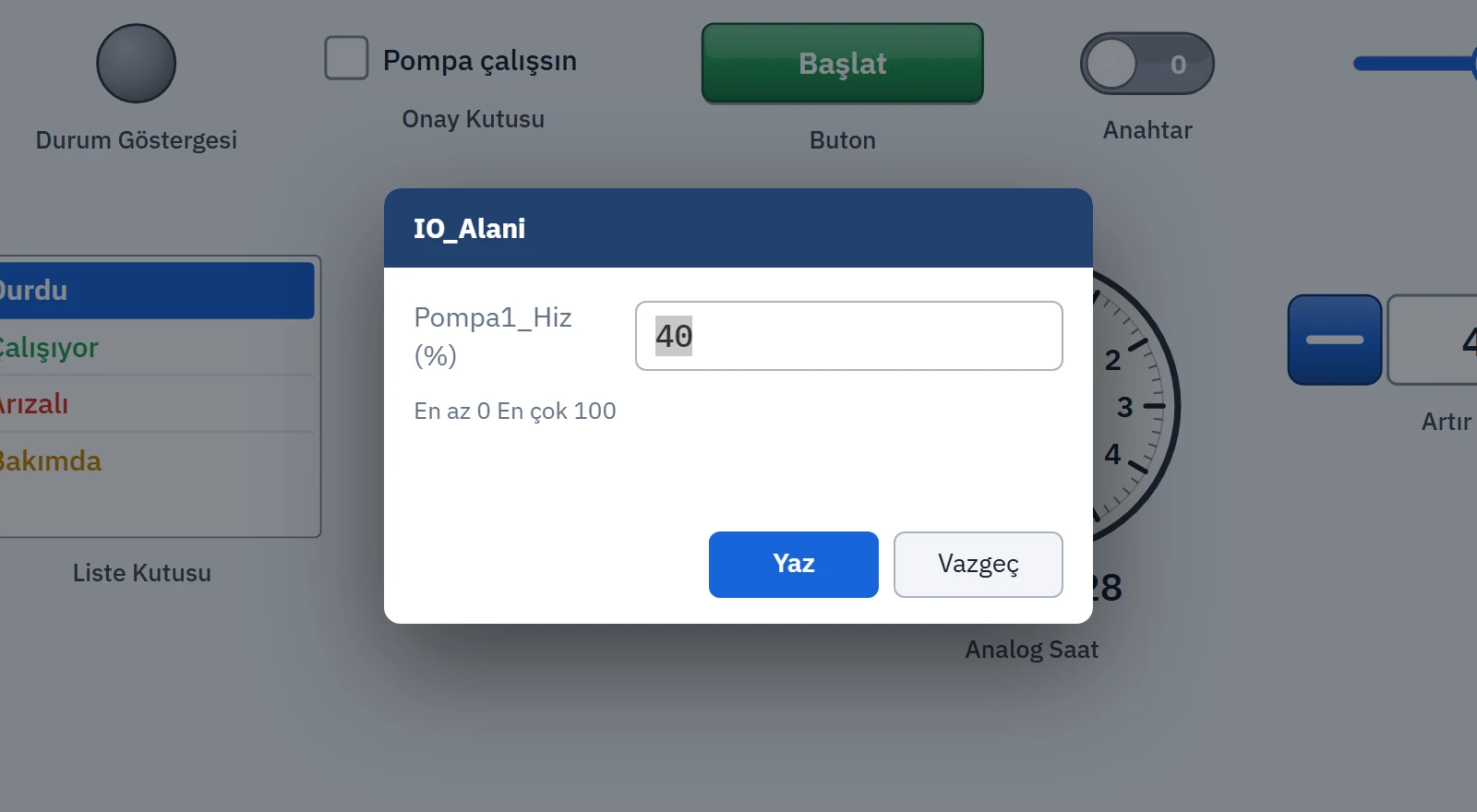 IO Alanı'na tıklayınca açılan değer girişi penceresi.