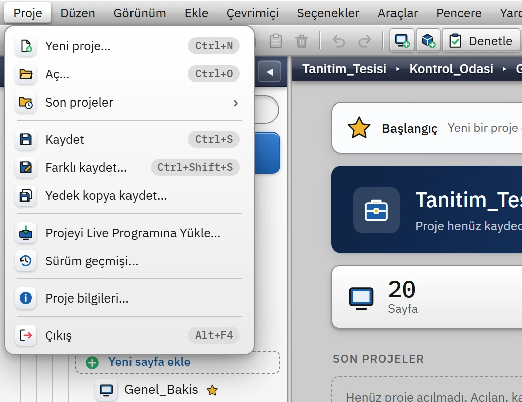 Proje menüsü: dosya işlemleri, yedek, Live'a yükleme ve sürüm geçmişi.